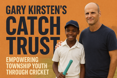 Gary Kirsten's Catch Trust: Empowering Township Youth Through Cricket